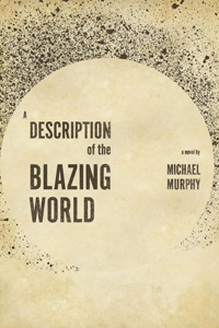 A Description of the Blazing World