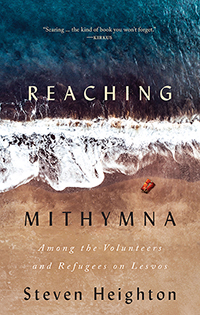 Reaching Mithymna by Steven Heighton